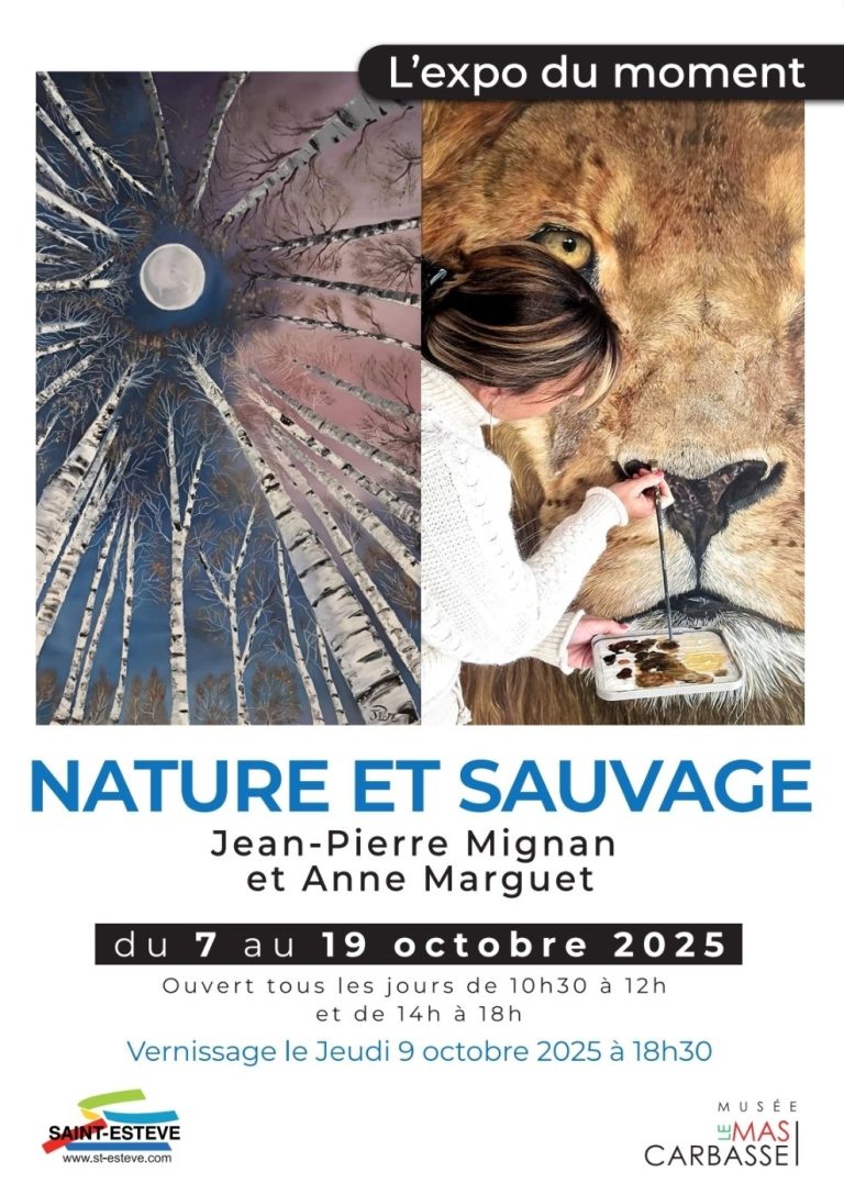 Affiche de l’exposition “Nature et sauvage” au Musée Mascarbas de Saint-Estève, du 7 au 19 octobre 2025 avec les artistes Jean-Pierre Mignan